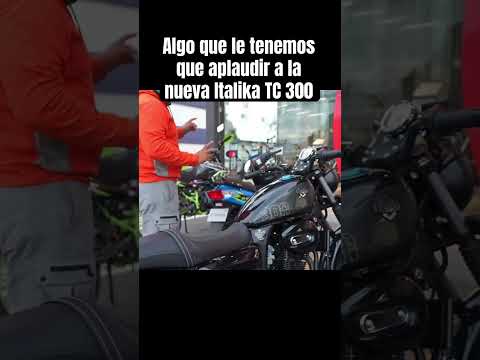 Algo que le tenemos que aplaudir a la nueva Italika TC 300