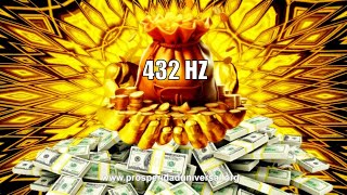 432HZ - RECIBE DINERO URGENTE Y ABUNDANCIA EN 10 MINUTOS, RIQUEZA Y FORTUNA - PROSPERDIAD UNIVERSAL
