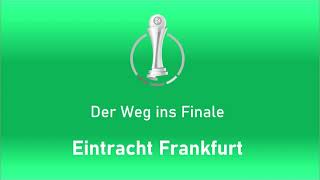 DFB-Pokal der Frauen | Eintracht Frankfurt: Der Weg ins Finale
