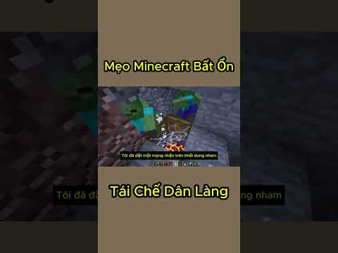 Mẹo Minecraft Bất Ổn : Cách Tái Chế Dân Làng #minecraft #short