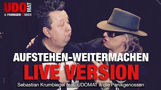 AUFSTEHEN-WEITERMACHEN Sebastian Krumbiegel feat. UDOMAT & die Panikgenossen