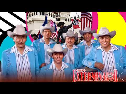 GRUPO EXTERMINADOR: los corridos mas torones