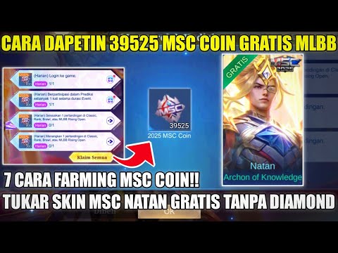 CARA DAPETIN 39525 MSC COIN 2025 GRATIS MOBILE LEGENDS! TUKAR SKIN MSC NATAN GRATIS TANPA DIAMOND