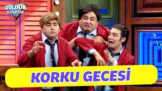 Korku Gecesi - Güldür Güldür Show