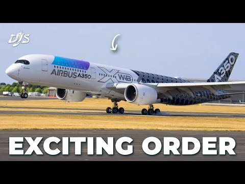 Exciting Airbus Order