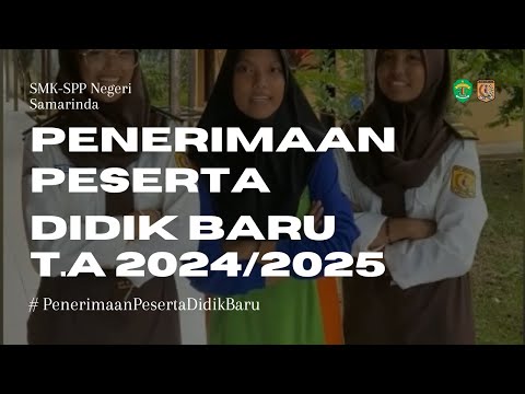 Penerimaan Peserta Didik Baru T.A 2024/2025