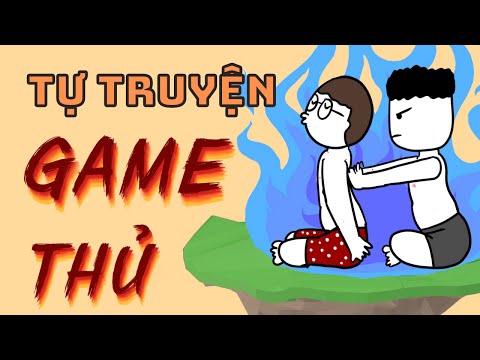 Tự Truyện Một Game Thủ | DraTelling
