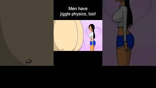 MEN have JIGGLE PHYSICS, too!