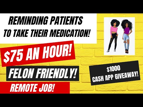 Reminding Patients To Take Their Medication! $73-$75 An Hour Felon Friendly Remote Job + Giveaways