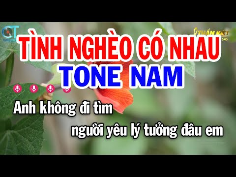 Karaoke Tình Nghèo Có Nhau Tone Nam ( Em ) Nhạc Sống Mới Nhất || Karaoke Tuấn Kiệt
