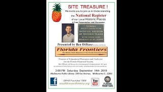 The National Historic Register Of Our Local South Brevard Historic Places