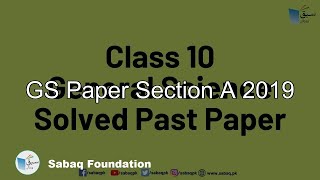 GS Paper Section A 2019
