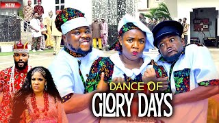Dance Of Glory Days 5&6- New Nigerian Latest Nollywood Movie 2025|Ekene Umenwa