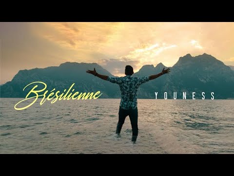 Youness - Bresilienne ( exclusive ) l Music Video 2021l ูููุณ - ุจุฑูุฒูููุงู