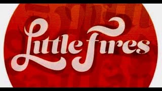 Little Fires - Baby It's You (Columbia, SC)