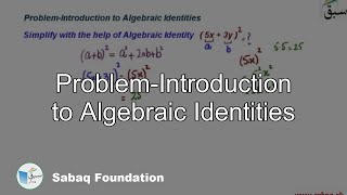Problem-Introduction to Algebraic Identities
