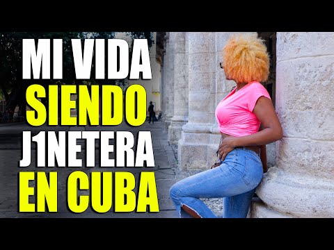 J1NETEAR en CUBA | La dura realidad de muchas cubanas para sobrevivir en Cuba