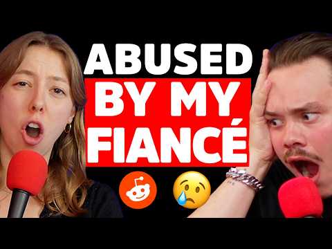I need to Leave My ABUSIVE Fiance | Reddit Stories