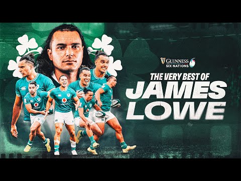 Ireland's Finisher | James Lowe ☘️ | Rugby's Best