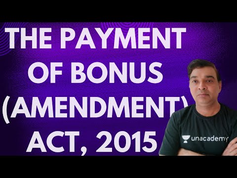 THE PAYMENT OF BONUS (AMENDMENT) ACT, 2015