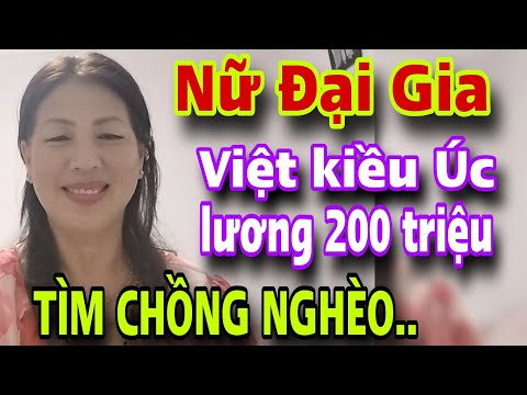 CHOÁNG Với Nữ Đại Gia Lương 200 Triệu Tìm Chồng Nghèo Bắt Rể Về Nuôi Đến Già