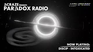 ACRAZE - PARADOX RADIO #044