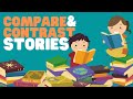 Comparing and Contrasting Stories for Kids