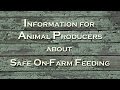 Animal Feed Safety and Contaminants