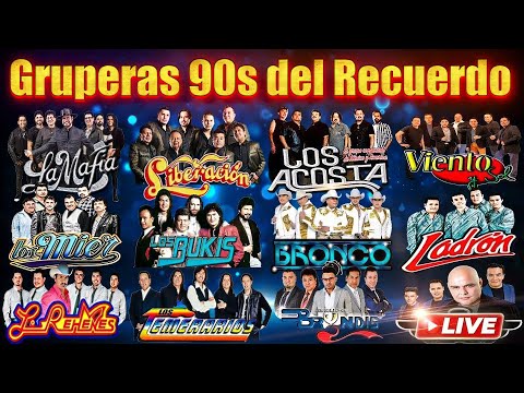 LOS TEMERARIOS, BRONCO, BRYNDIS, ACOSTA, REHENES, BUKIS, LA MAFIA GRUPOS ROMÁNTICOS DEL RECUERDO