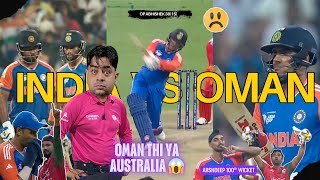 WELL PLAYED "OMAN" 😱 ज्यादा हल्का ले लिया क्या 🔥 ABHISHEK SANJU AXAR OP | ARSHDEEP 💯th 👌 IND Vs OMAN