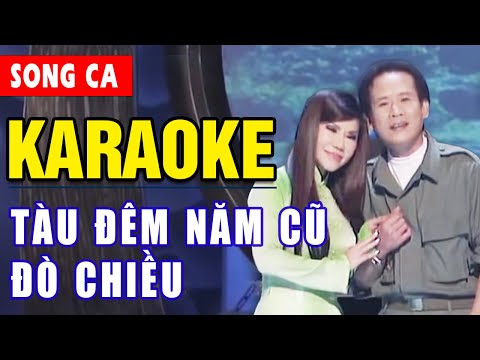 LK Tàu Đêm Năm Cũ, Đò Chiều Karaoke Song Ca | Tuấn Vũ, Sơn Tuyền | Asia Karaoke Beat Chuẩn