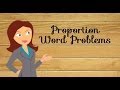 Solving Proportions and Word Problems
