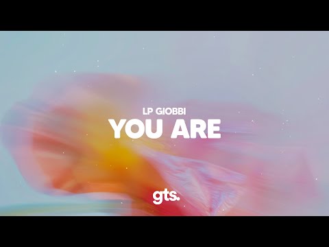 LP Giobbi - You Are
