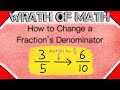 Changing Denominators and Equivalent Fractions