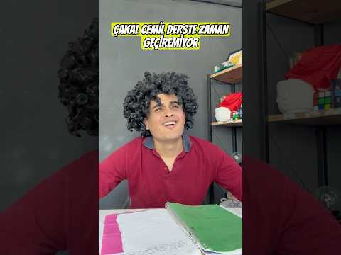 Çakal Cemil derste zaman geçiremiyor 🥲