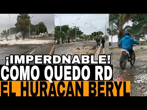 ¡DIOS MIO! ASI DEJO HURACAN BERYL A LA REPUBLICA DOMICANA