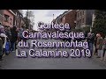 Cortège Carnavalesque du Rosenmontag La Calamine 2019
