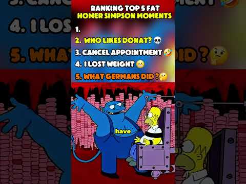 Ranking Top 5 Fat Homer Simpson Moments #simpsons