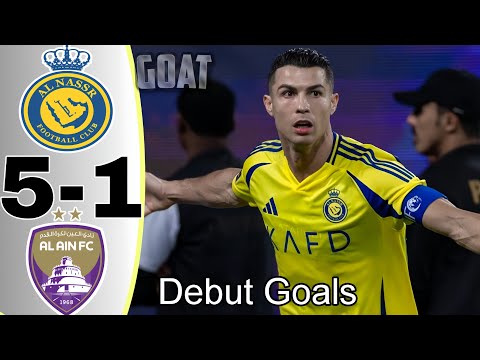 Ronaldo And Talisca Debut Goals Al Nassr vs Al Ain FC Highlights All Goals