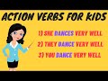 Exploring Action Verbs for Kids