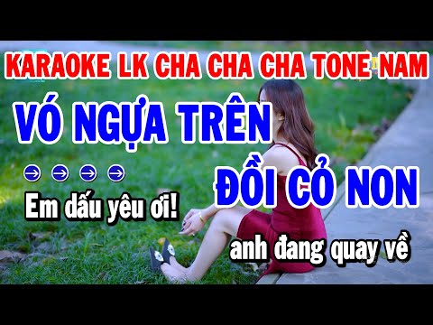 Karaoke Liên Khúc Nhạc Sống Cha Cha Tone Nam | Vó Ngựa Trên Đồi Cỏ Non – Hoa Cài Mái Tóc