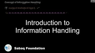 Introduction to Information Handling