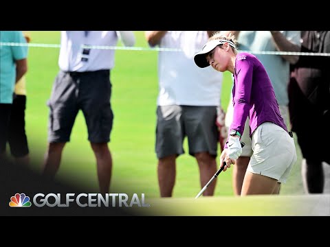 Nelly Korda happy with solid start at The Annika; Hull shares lead | Golf Central | Golf Channel