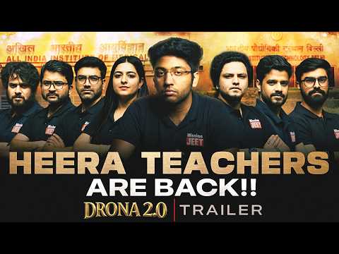 HEERA Teachers Are Back!! 🔥 | Drona 2.0 Trailer | Check Description