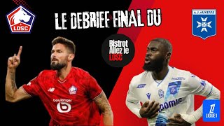BALL S6 #35 : LOSC - AJA  : LE DEBRIEF FINAL DU BISTROT D'ALLEZLELOSC
