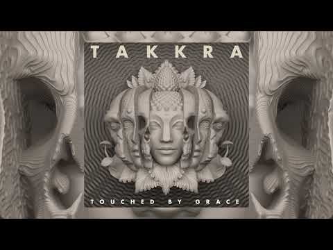 Takkra - Touched By Grace [Full Album]
