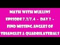 Finding Missing Angles in Triangles and Quadrilaterals