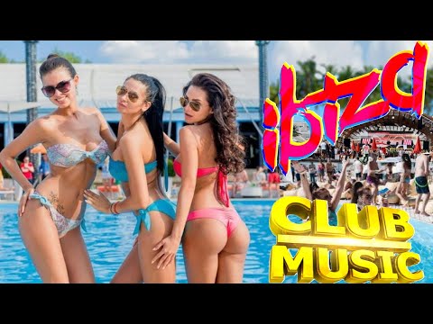 IBIZA CLUB PARTY MUSIC 2K24 🔥 DJ DISCO MIX FESTIVAL, ELECTRONIC MASHUPS & REMIXES of POPULAR SONGS