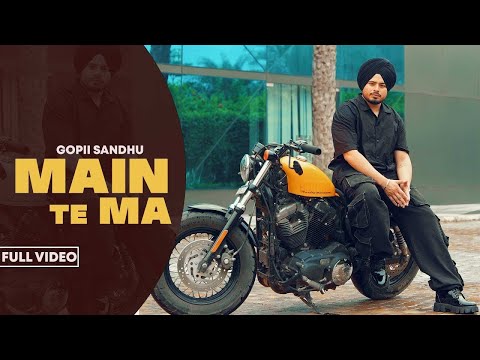 Main Te Maa (Video Song) : Gopii Sandhu | Kamaal | Mother's Love | Latest Punjabi Songs 2024