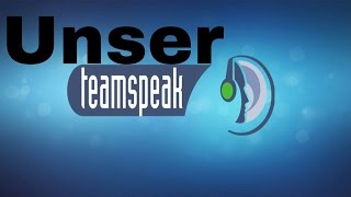 Unser Teamspeak !!